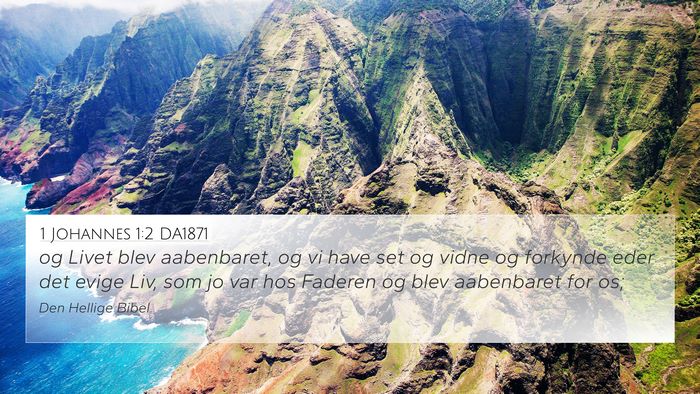 1 Johannes 1:2 DA1871 Bible Verse Image