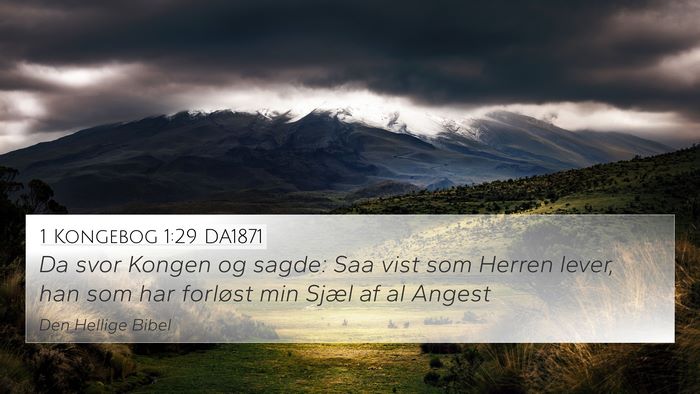 1 Kongebog 1:29 DA1871 Bible Verse Image