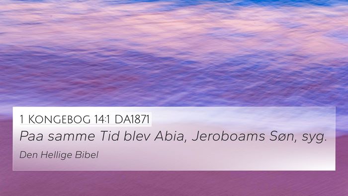 1 Kongebog 14:1 DA1871 Bible Verse Image