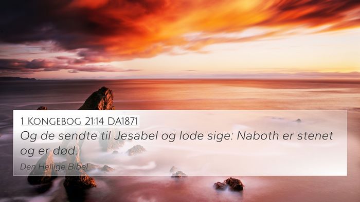 1 Kongebog 21:14 DA1871 Bible Verse Image
