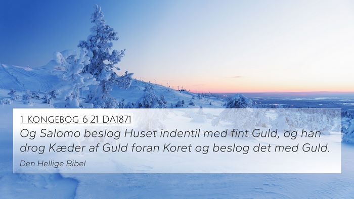 1 Kongebog 6:21 DA1871 Bible Verse Image