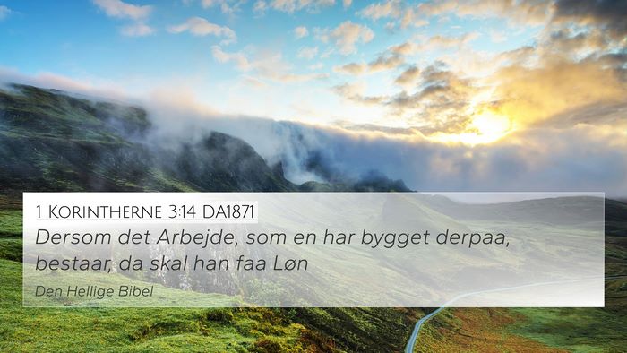 1 Korintherne 3:14 DA1871 Bible Verse Image