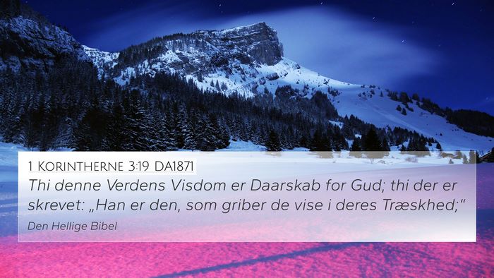 1 Korintherne 3:19 DA1871 Bible Verse Image