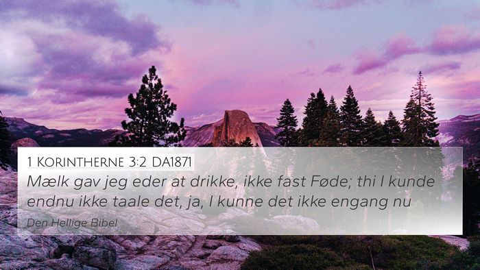 1 Korintherne 3:2 DA1871 Bible Verse Image