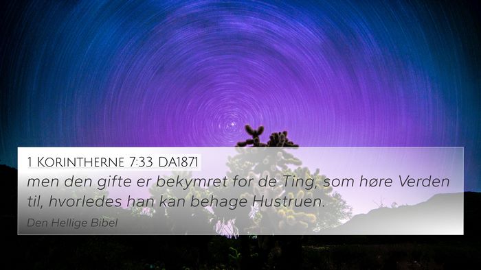 1 Korintherne 7:33 DA1871 Bible Verse Image