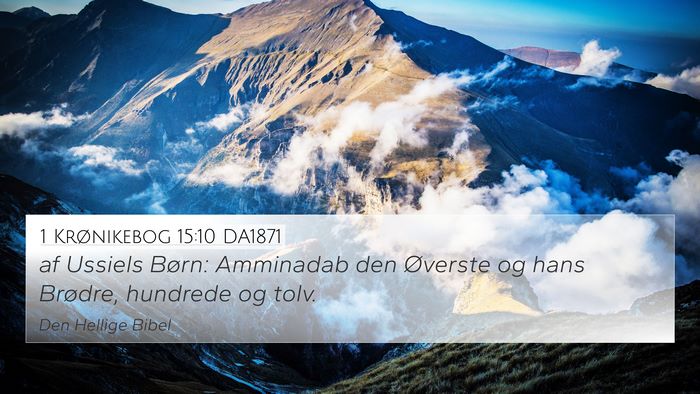 1 Krønikebog 15:10 DA1871 Bible Verse Image