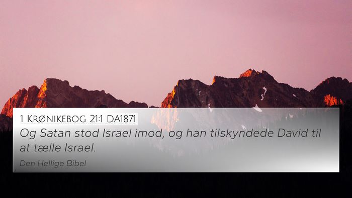 1 Krønikebog 21:1 DA1871 Bible Verse Image