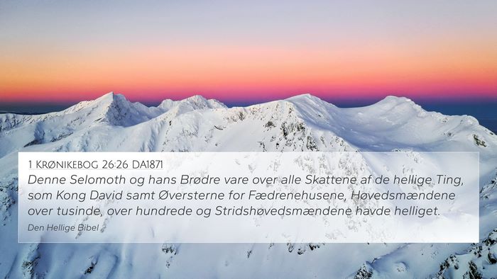 1 Krønikebog 26:26 DA1871 Bible Verse Image