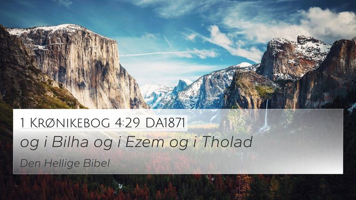 1 Krønikebog 4:29 DA1871 Bible Verse Image