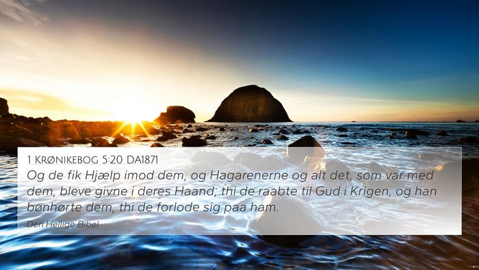 1 Krønikebog 5:20 DA1871 Bible Verse Image