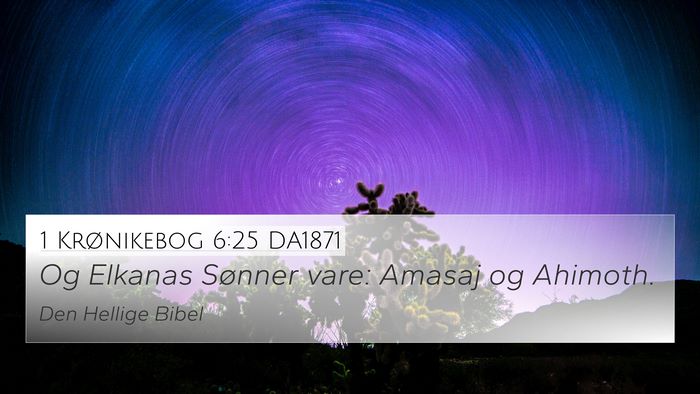 1 Krønikebog 6:25 DA1871 Bible Verse Image