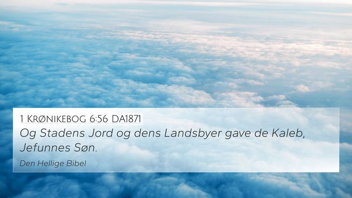 1 Krønikebog 6:56 DA1871 Bible Verse Image