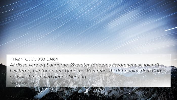 1 Krønikebog 9:33 DA1871 Bible Verse Image