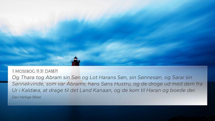 1 Mosebog 11:31 DA1871 Bible Verse Image