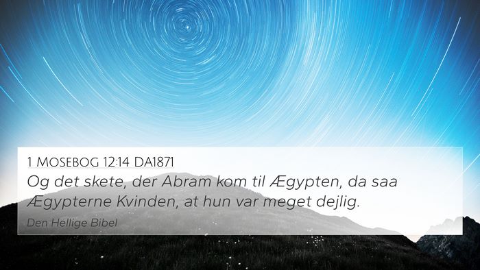 1 Mosebog 12:14 DA1871 Bible Verse Image