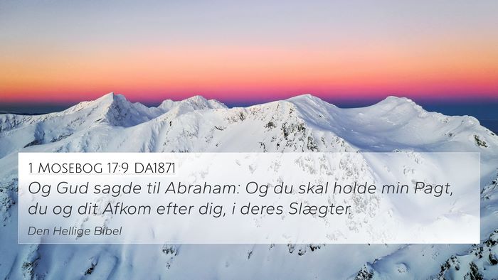 1 Mosebog 17:9 DA1871 Bible Verse Image