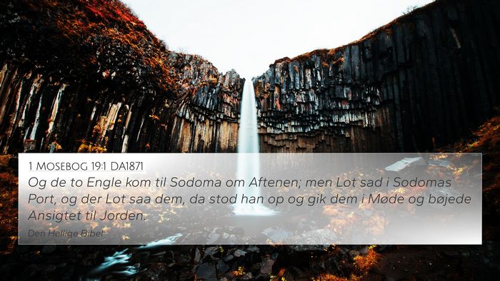 1 Mosebog 19:1 DA1871 4K Wallpaper - Og de to Engle kom til Sodoma om Aftenen; men Lot - 4K Wallpaper Bible Verse