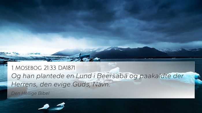 1 Mosebog 21:33 DA1871 Bible Verse Image
