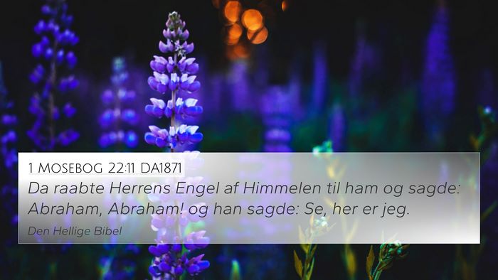 1 Mosebog 22:11 DA1871 Bible Verse Image