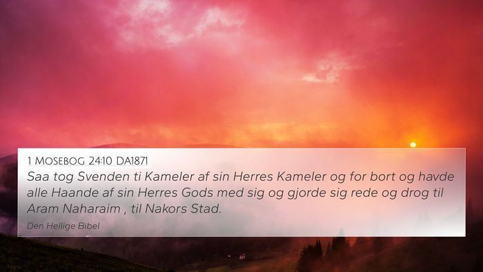 1 Mosebog 24:10 DA1871 Bible Verse Image