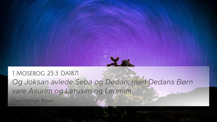 1 Mosebog 25:3 DA1871 Bible Verse Image