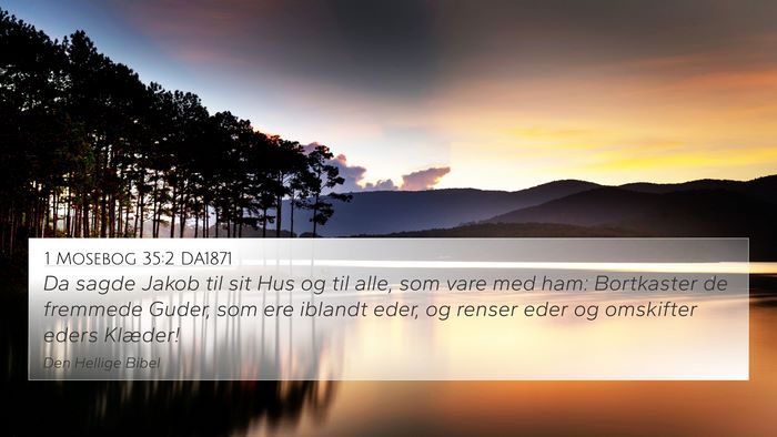 1 Mosebog 35:2 DA1871 Bible Verse Image