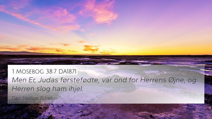 1 Mosebog 38:7 DA1871 Bible Verse Image