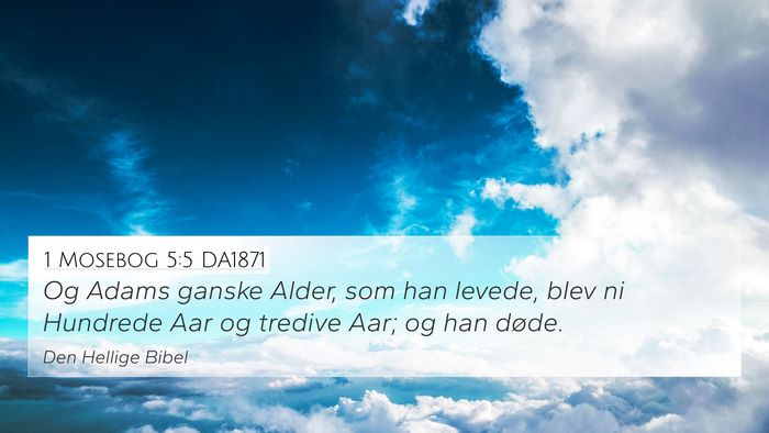 1 Mosebog 5:5 DA1871 Bible Verse Image