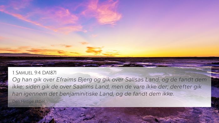 1 Samuel 9:4 DA1871 4K Wallpaper - Og han gik over Efraims Bjerg og gik over Salisas - 4K Wallpaper Bible Verse