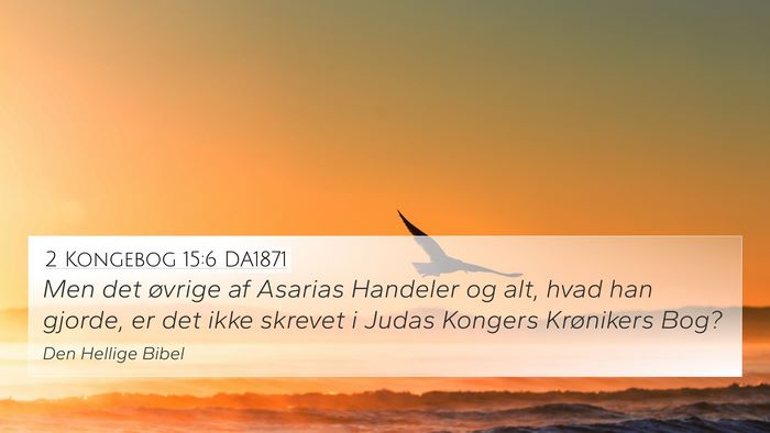 2 Kongebog 15:6 DA1871 Bible Verse Image