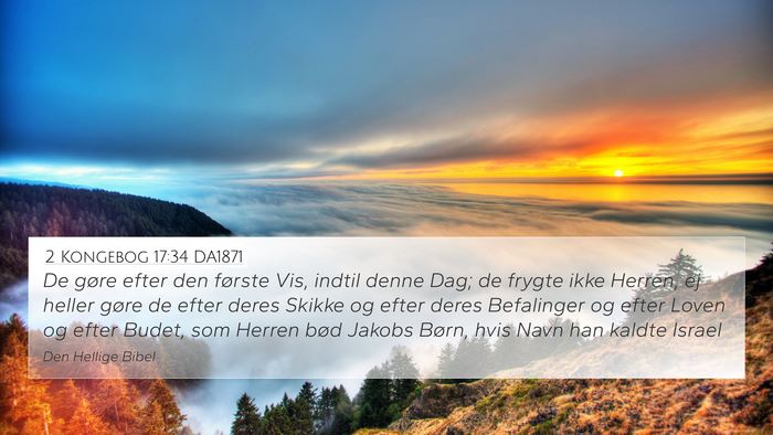 2 Kongebog 17:34 DA1871 Bible Verse Image