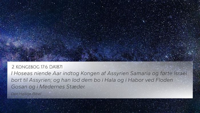2 Kongebog 17:6 DA1871 Bible Verse Image