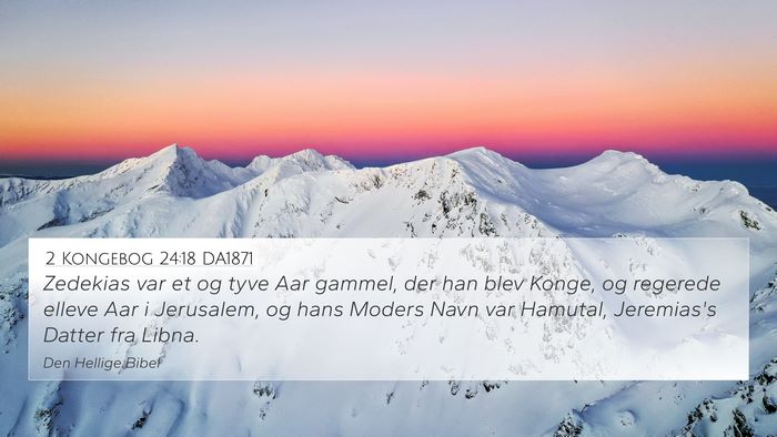 2 Kongebog 24:18 DA1871 4K Wallpaper - Zedekias var et og tyve Aar gammel, der han blev - 4K Wallpaper Bible Verse