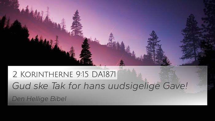 2 Korintherne 9:15 DA1871 Bible Verse Image