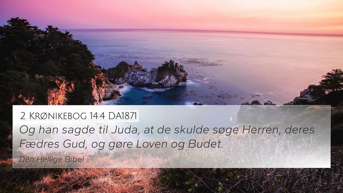 2 Krønikebog 14:4 DA1871 4K Wallpaper - Og han sagde til Juda, at de skulde søge Herren, - 4K Wallpaper Bible Verse