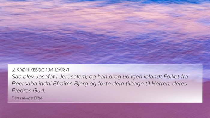 2 Krønikebog 19:4 DA1871 Bible Verse Image