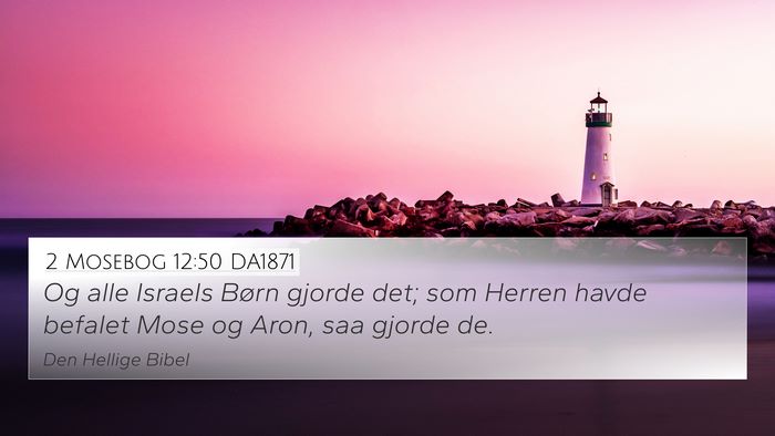 2 Mosebog 12:50 DA1871 Bible Verse Image