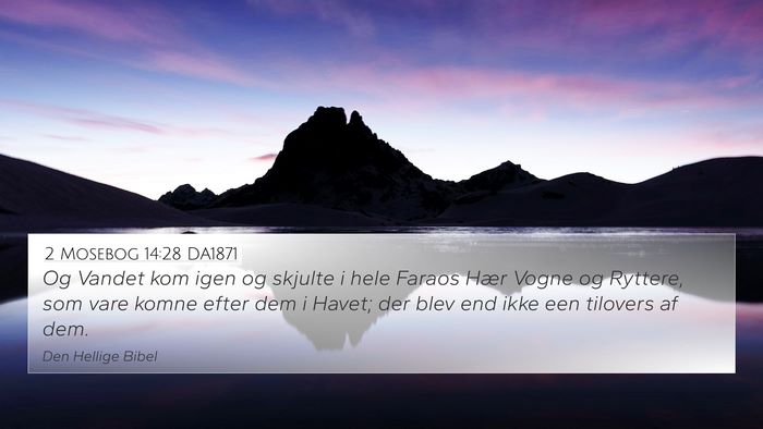 2 Mosebog 14:28 DA1871 Bible Verse Image