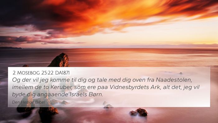 2 Mosebog 25:22 DA1871 Bible Verse Image