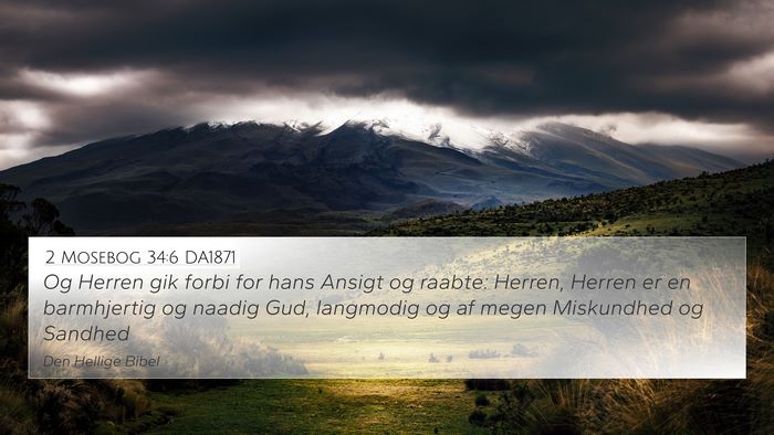2 Mosebog 34:6 DA1871 Bible Verse Image