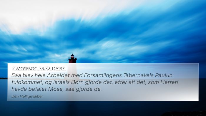 2 Mosebog 39:32 DA1871 Bible Verse Image