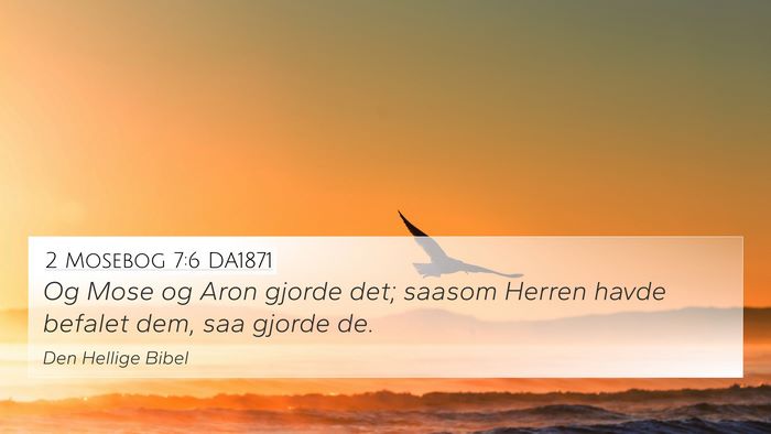 2 Mosebog 7:6 DA1871 4K Wallpaper - Og Mose og Aron gjorde det; saasom Herren havde - 4K Wallpaper Bible Verse