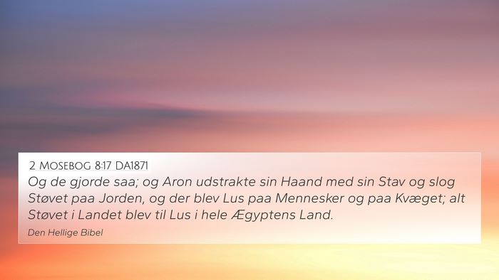 2 Mosebog 8:17 DA1871 Bible Verse Image