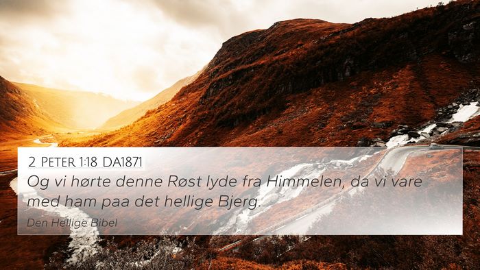 2 Peter 1:18 DA1871 Bible Verse Image