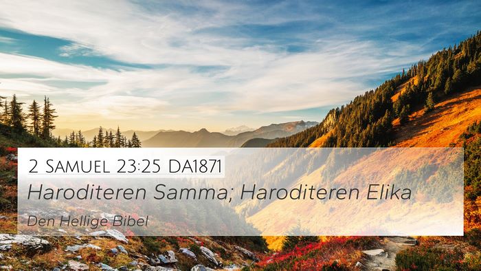2 Samuel 23:25 DA1871 Bible Verse Image