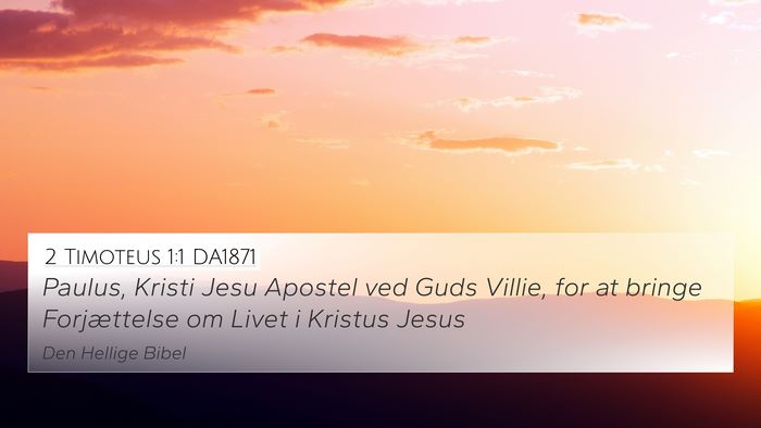 2 Timoteus 1:1 DA1871 Bible Verse Image
