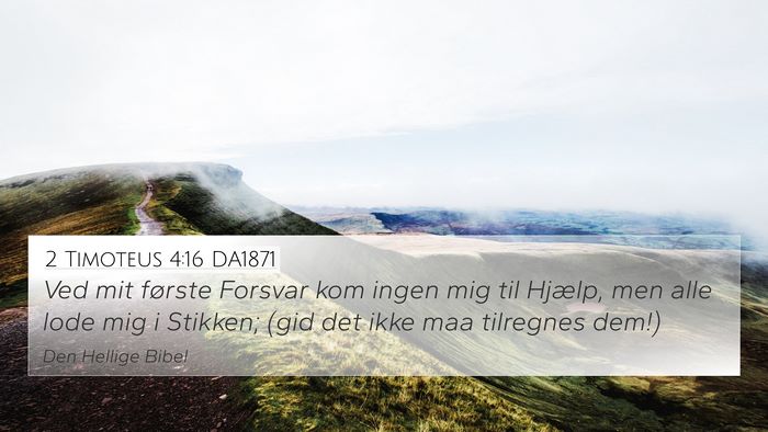 2 Timoteus 4:16 DA1871 Bible Verse Image
