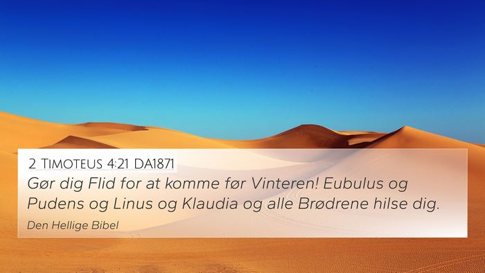 2 Timoteus 4:21 DA1871 Bible Verse Image