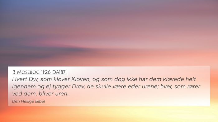 3 Mosebog 11:26 DA1871 4K Wallpaper - Hvert Dyr, som kløver Kloven, og som dog ikke - 4K Wallpaper Bible Verse