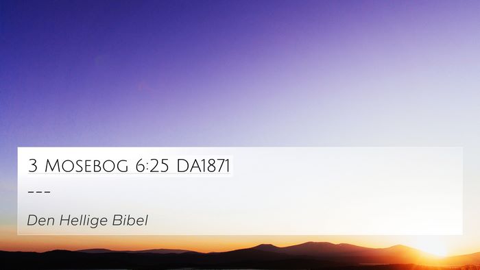 3 Mosebog 6:25 DA1871 Bible Verse Image